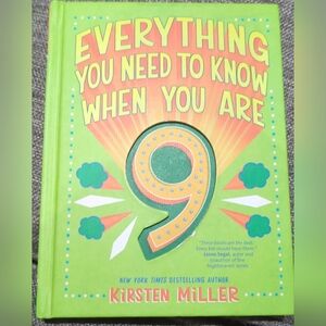 5/$35 Everything You Need to Know When You Are 9 • Kirsten Miller • Kids Book